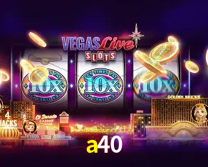 a40 Bônus - Pacote R$5.000 + VIP